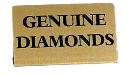 Genuine Diamonds Metal Showcase Sign